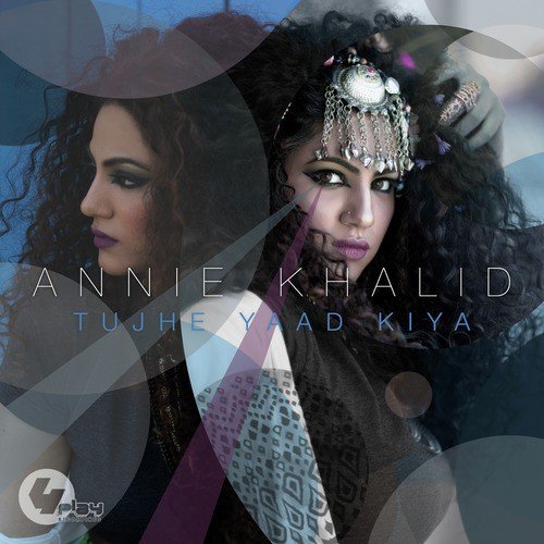 Annie Khalid Songs MP3 Download